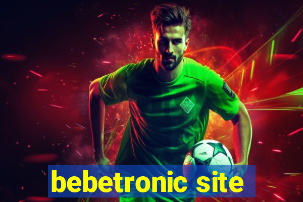 bebetronic site